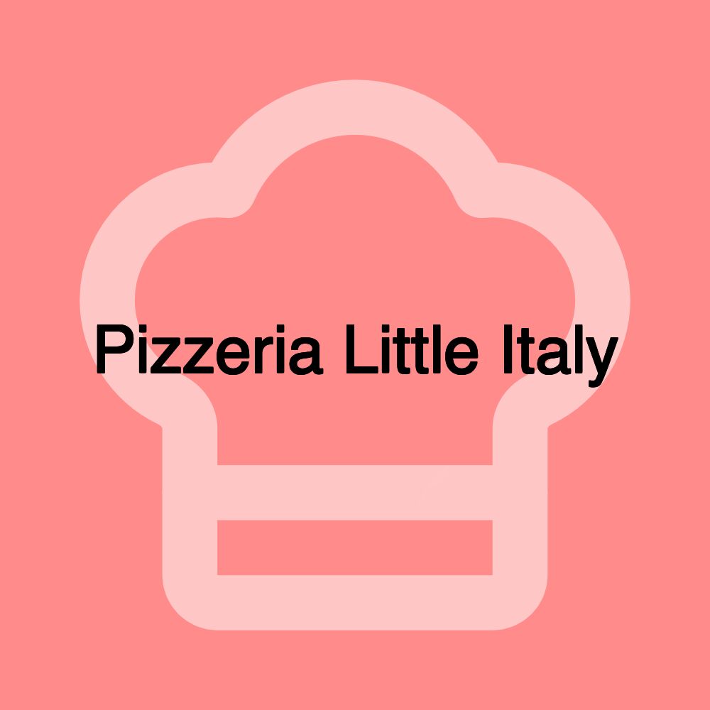 Pizzeria Little Italy