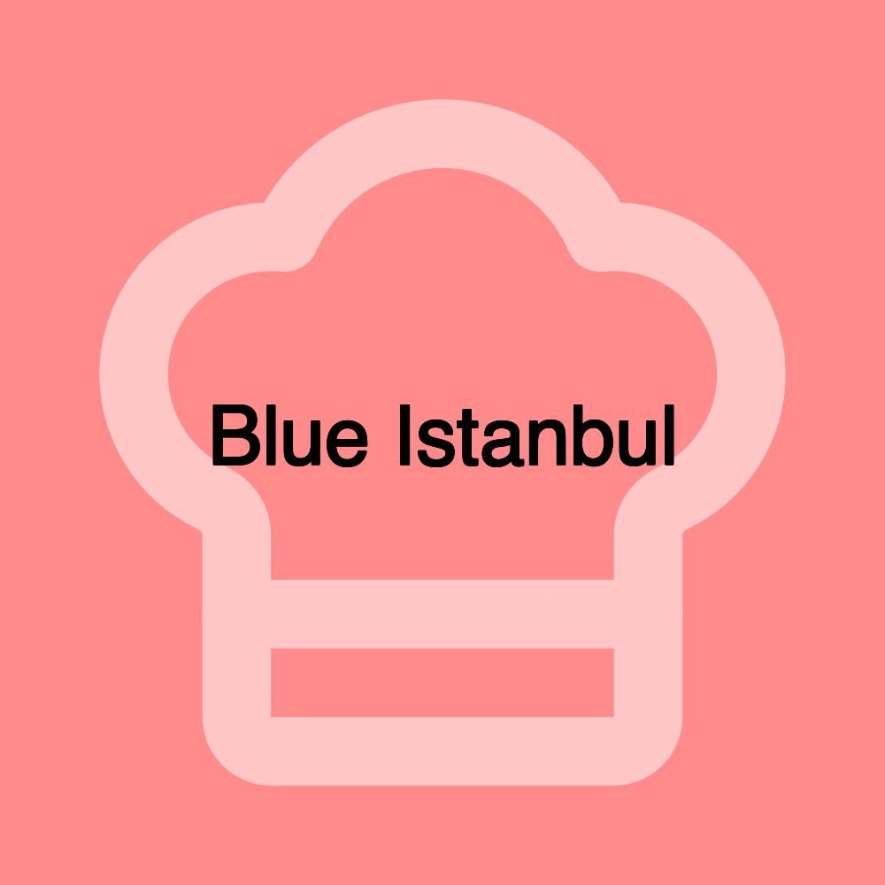 Blue Istanbul