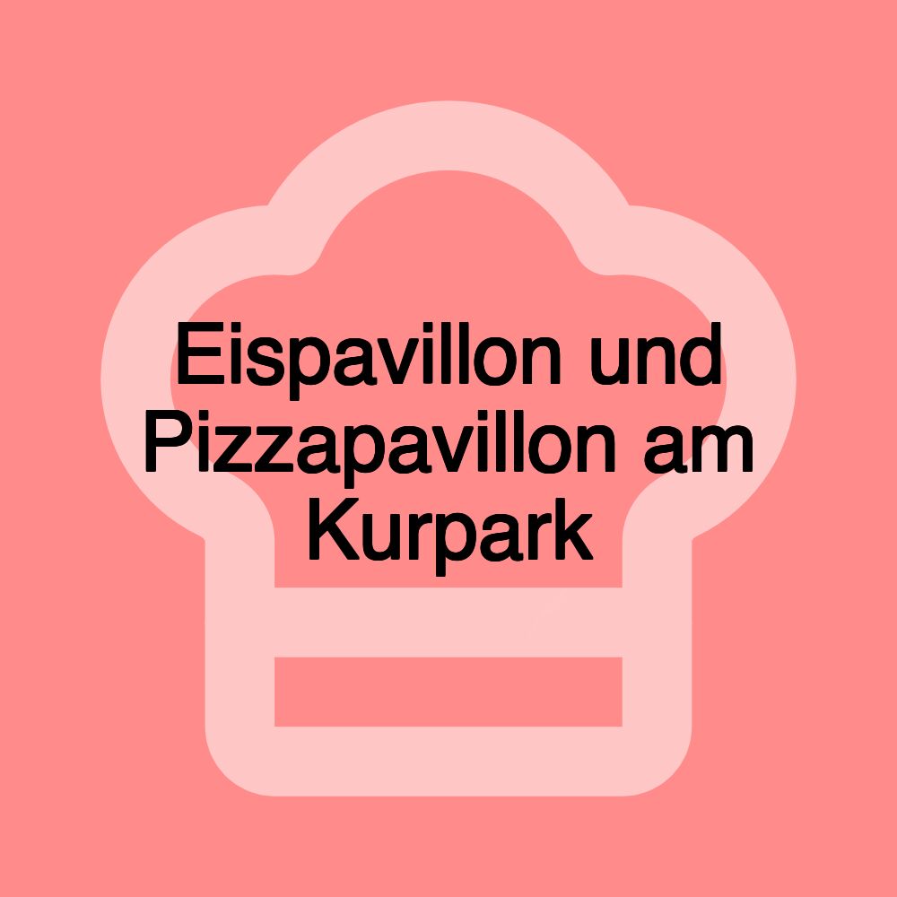 Eispavillon und Pizzapavillon am Kurpark