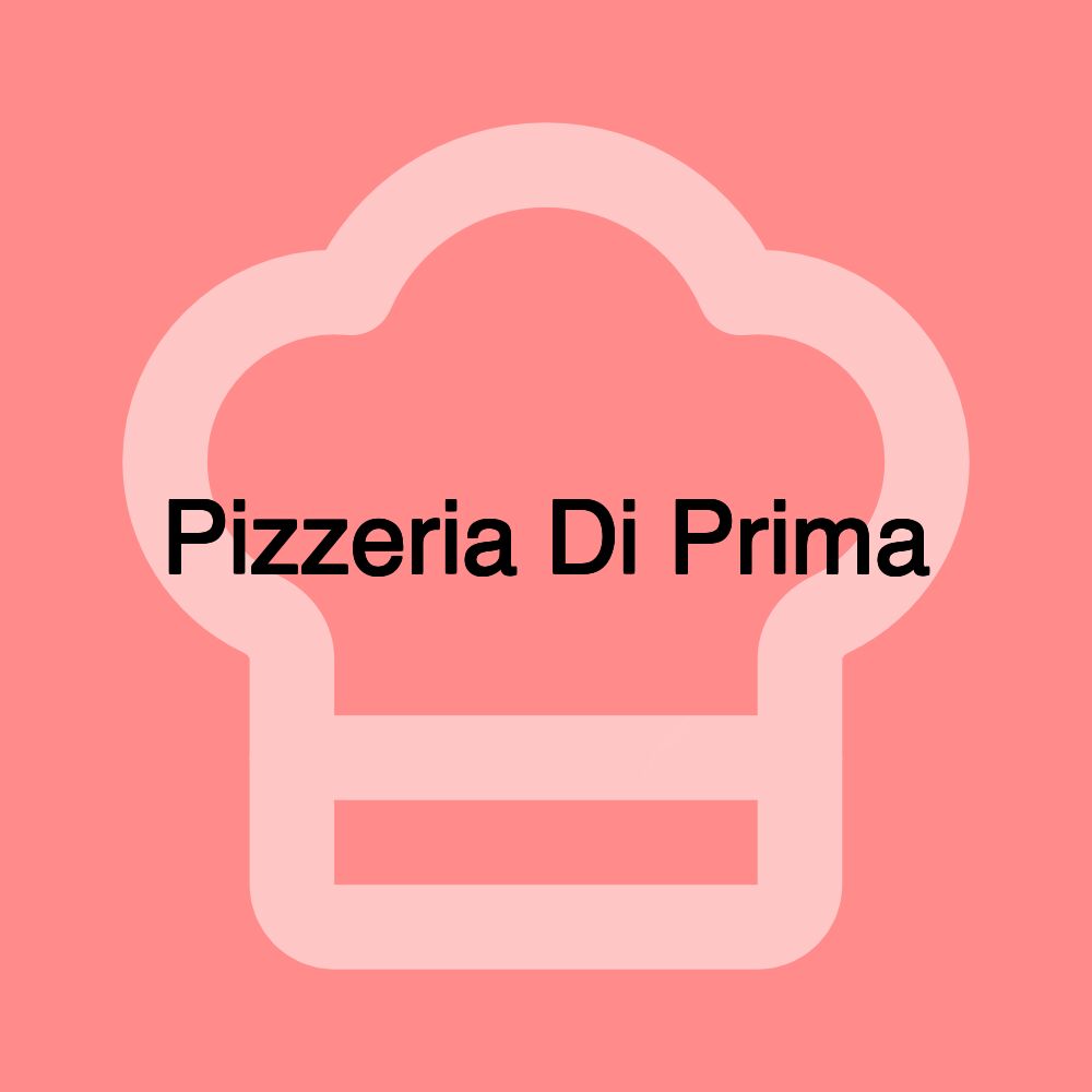 Pizzeria Di Prima