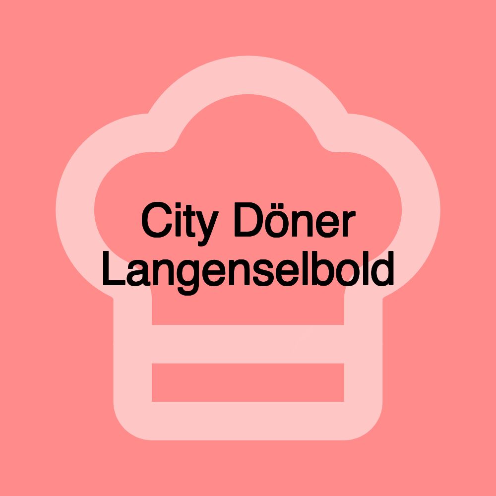 City Döner Langenselbold