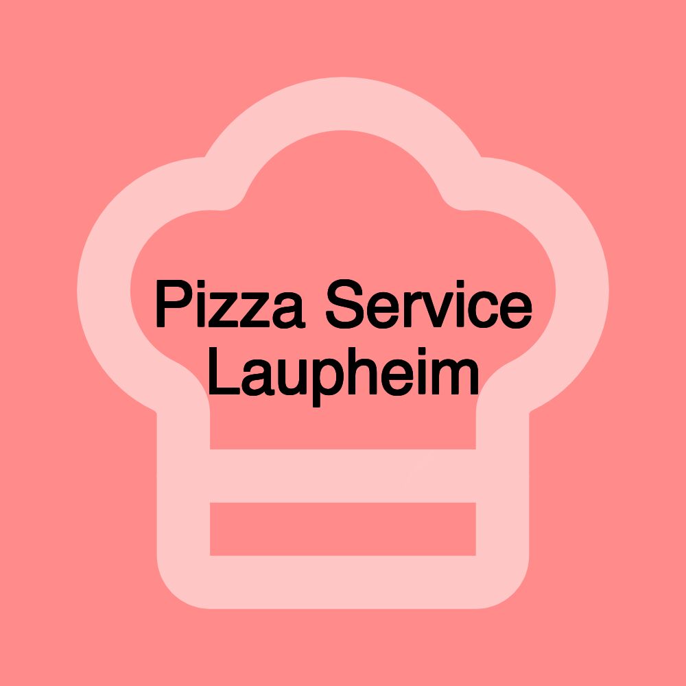 Pizza Service Laupheim