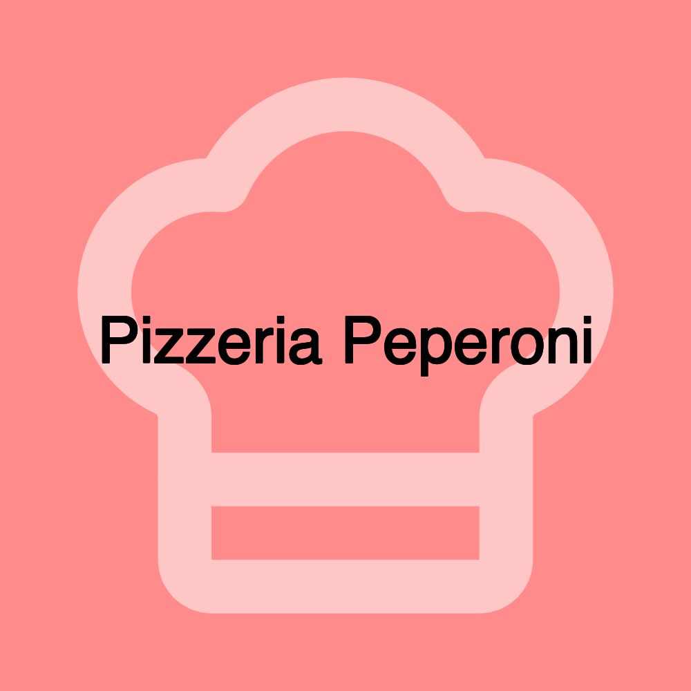 Pizzeria Peperoni