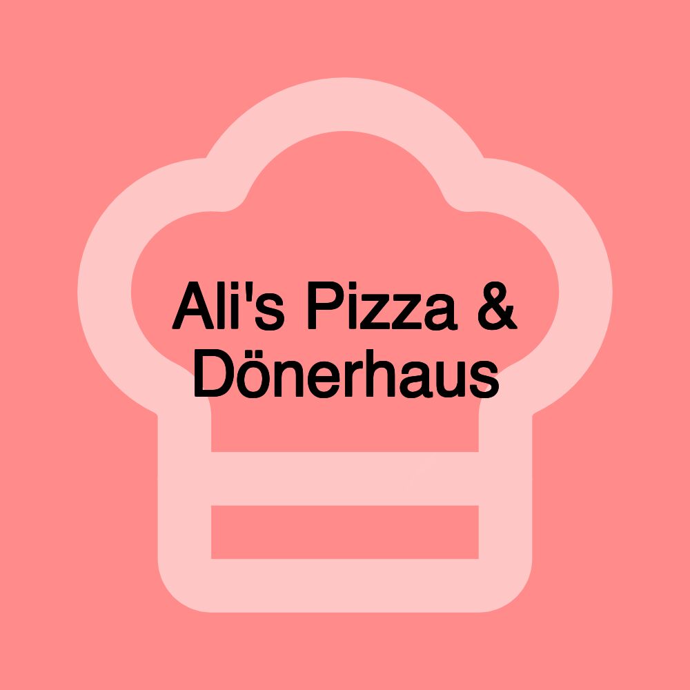 Ali's Pizza & Dönerhaus