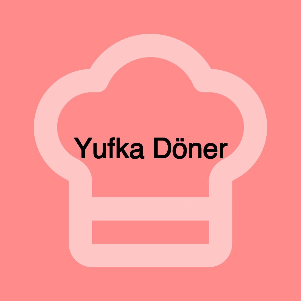 Yufka Döner