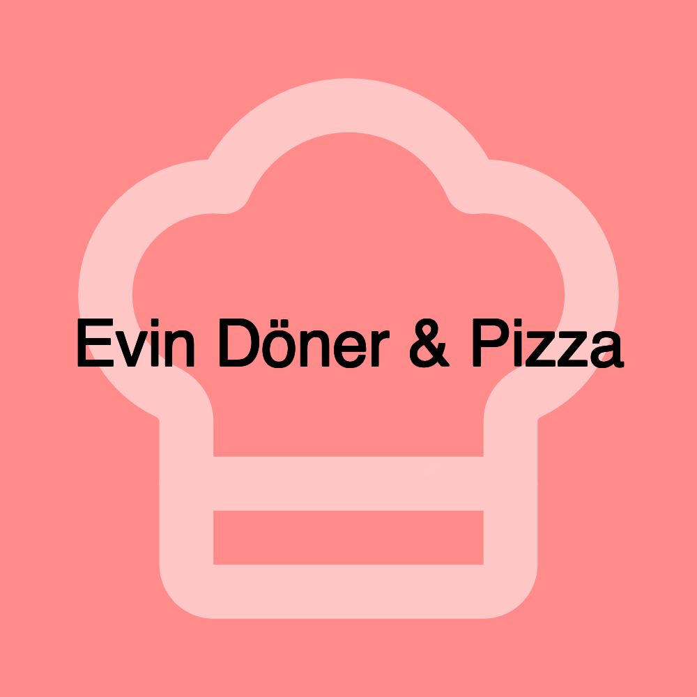 Evin Döner & Pizza