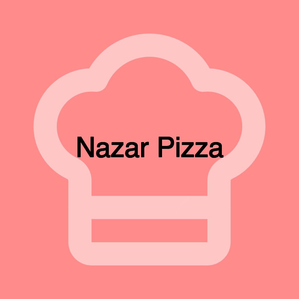 Nazar Pizza