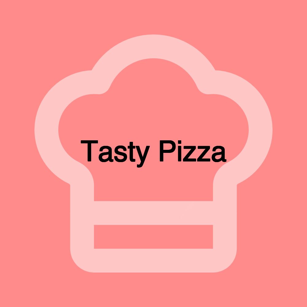 Tasty Pizza