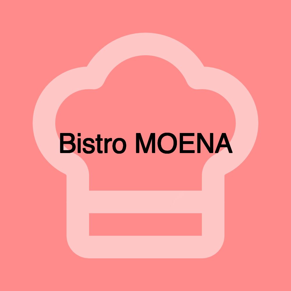 Bistro MOENA