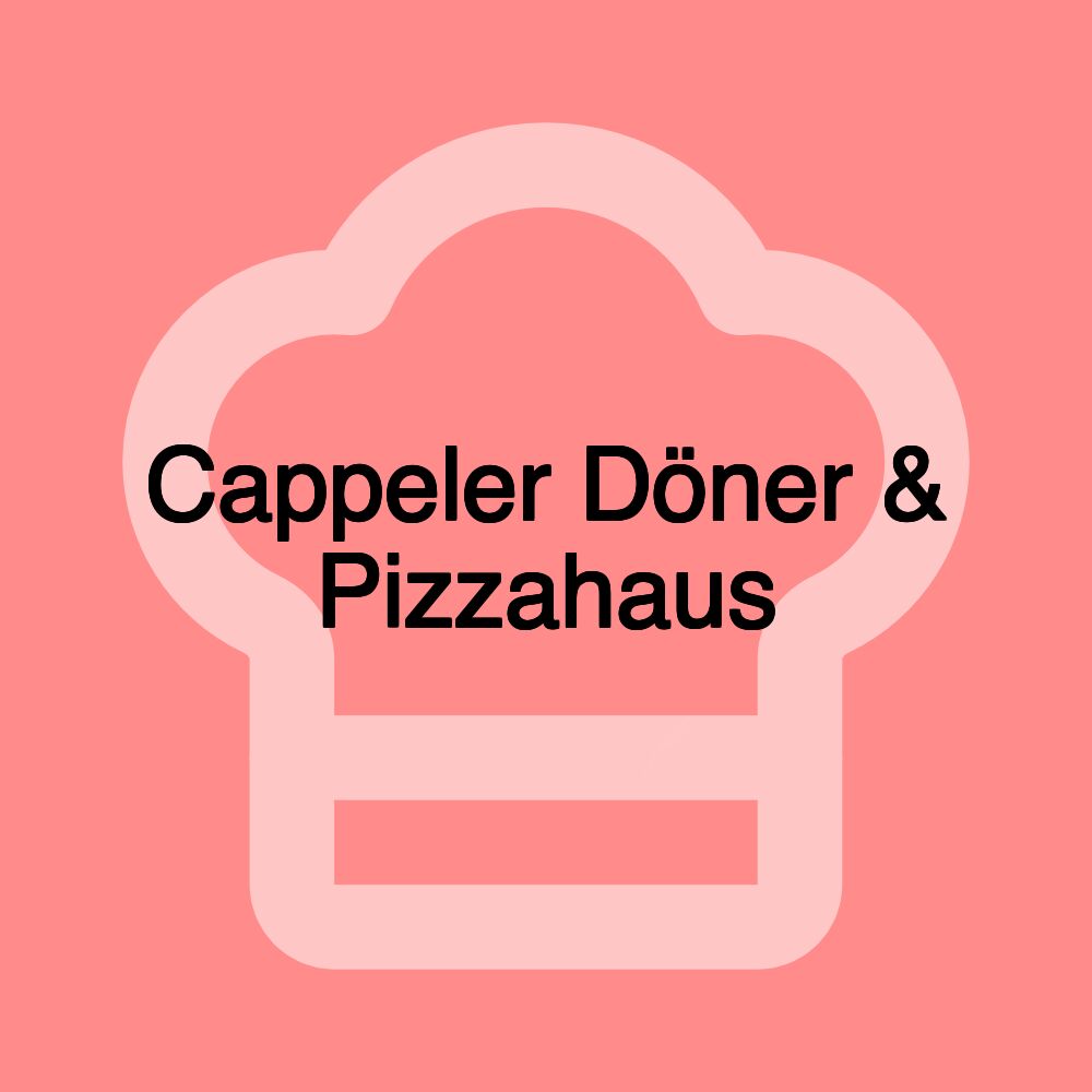 Cappeler Döner & Pizzahaus