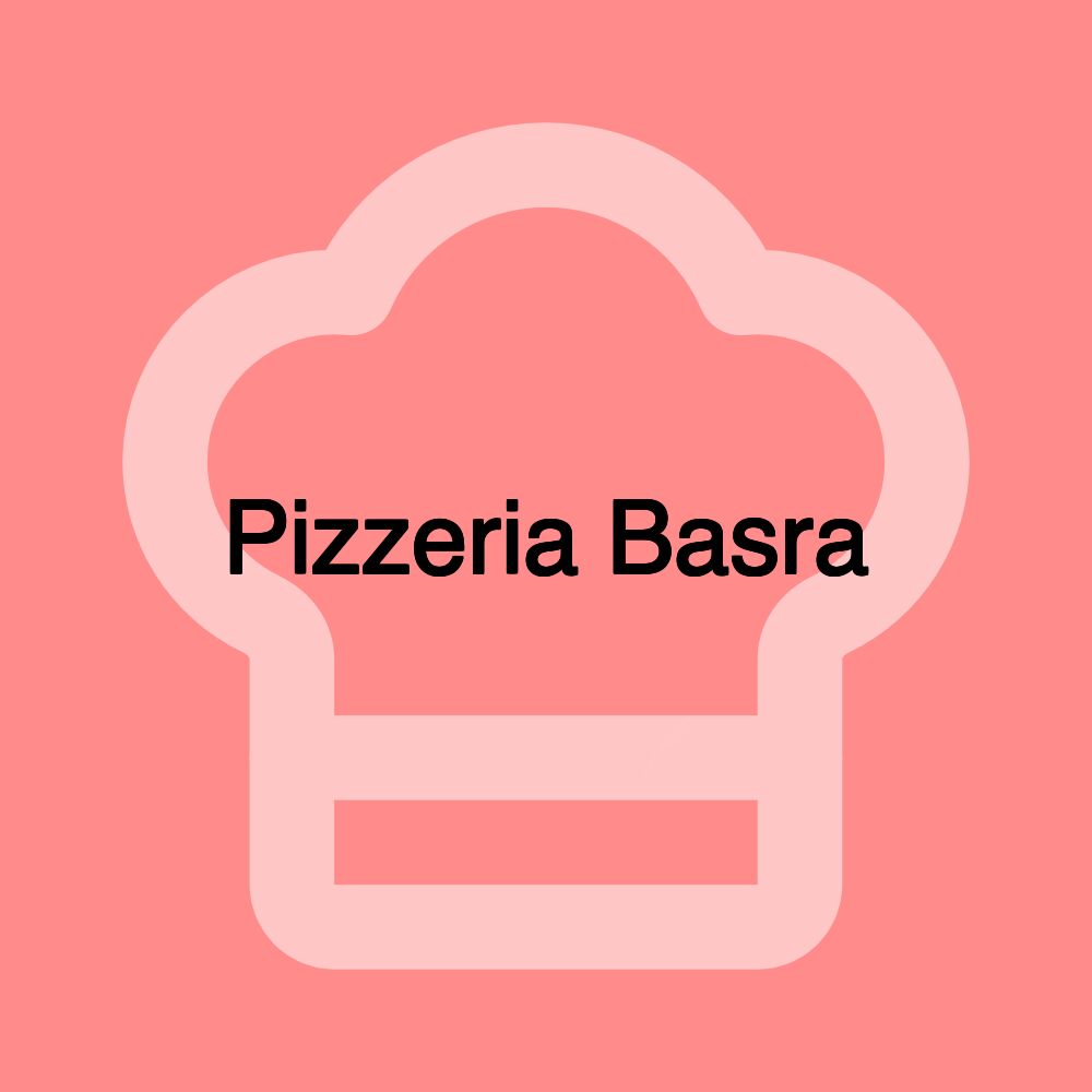 Pizzeria Basra