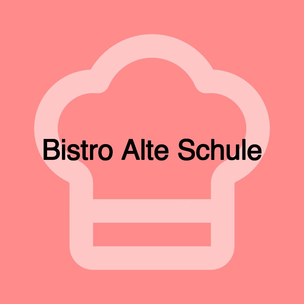 Bistro Alte Schule