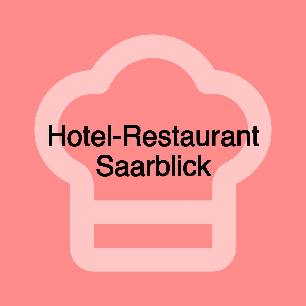 Hotel-Restaurant Saarblick