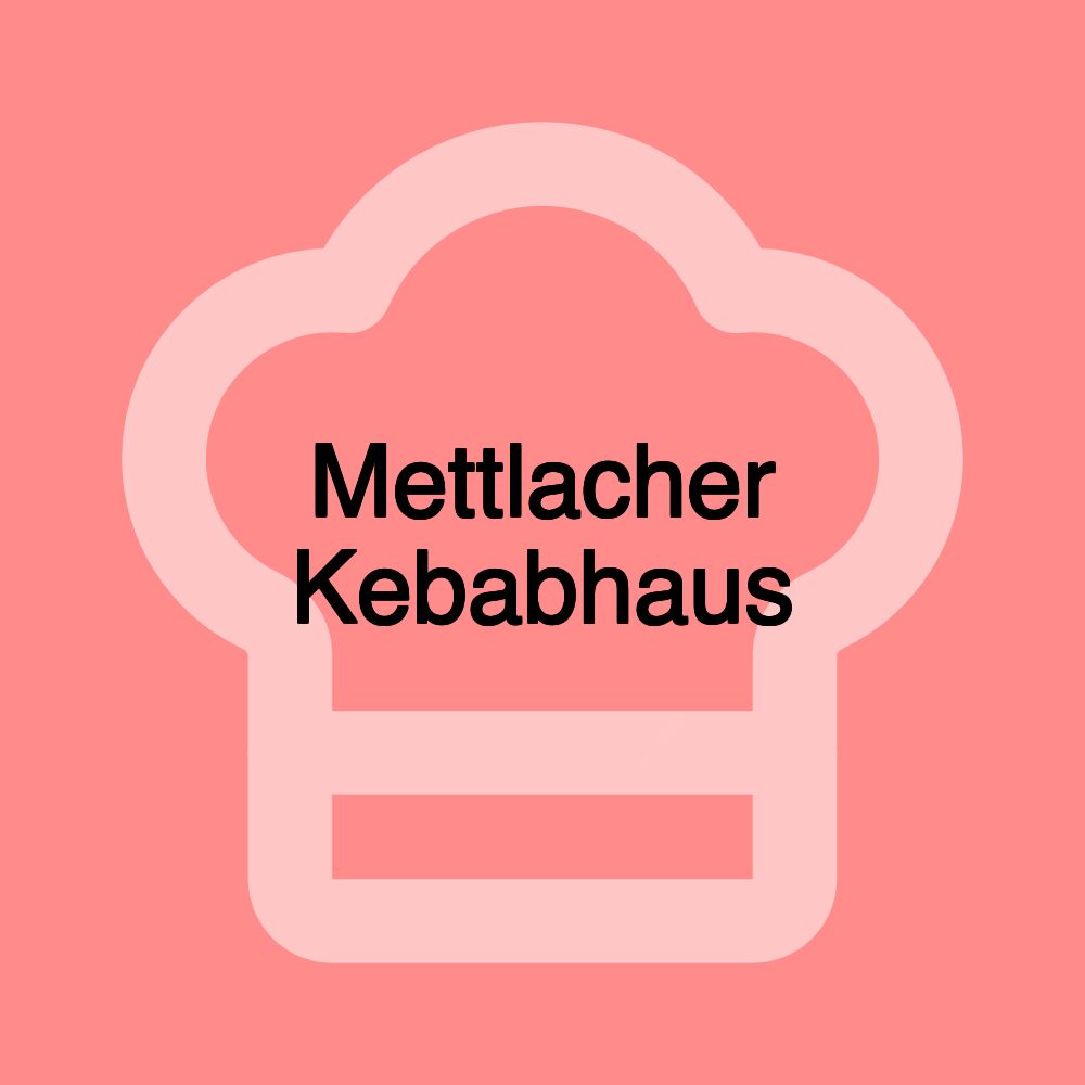 Mettlacher Kebabhaus