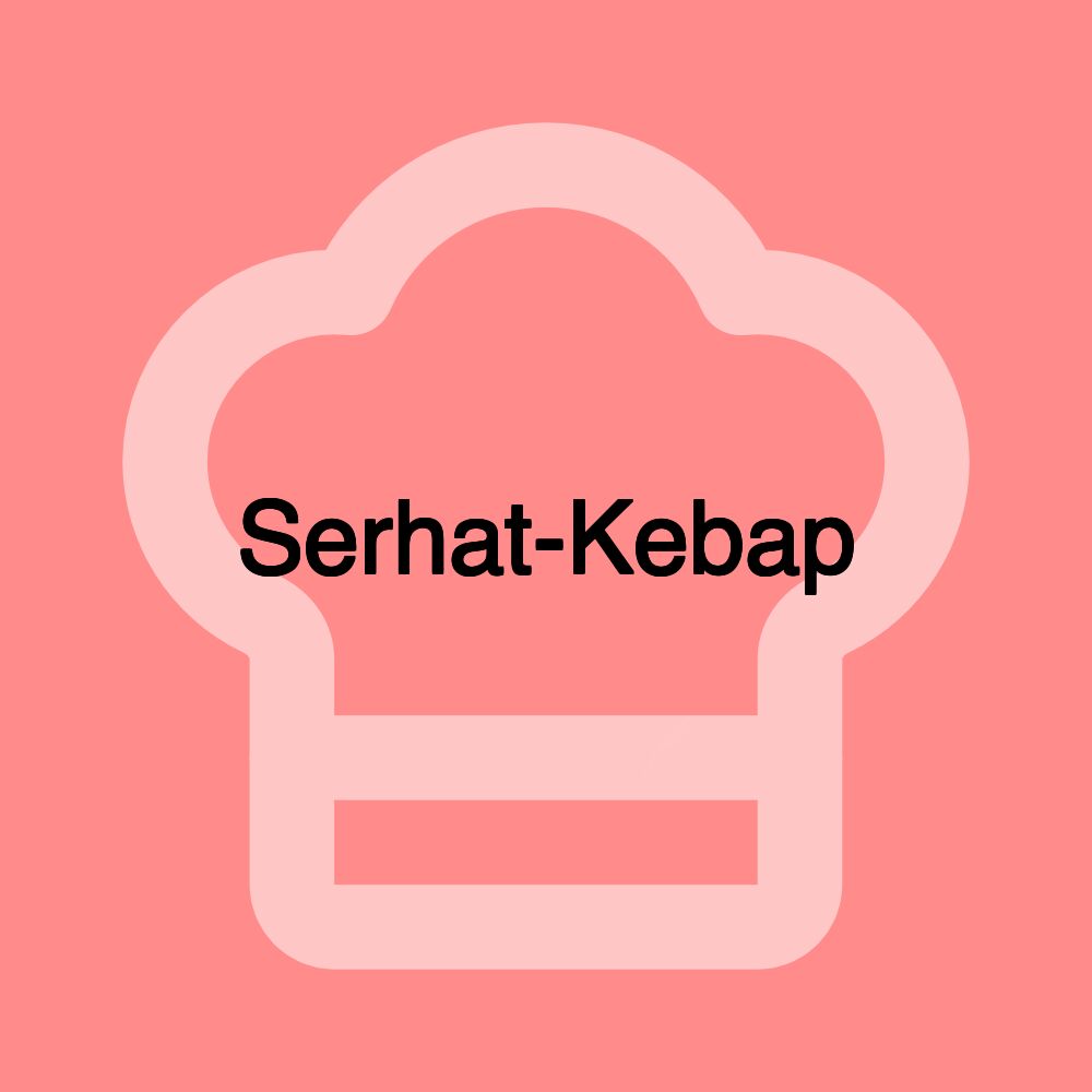 Serhat-Kebap