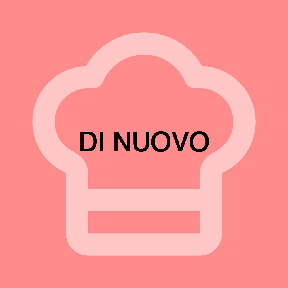 DI NUOVO