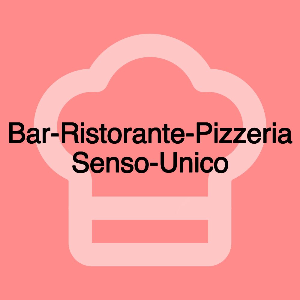 Bar-Ristorante-Pizzeria Senso-Unico