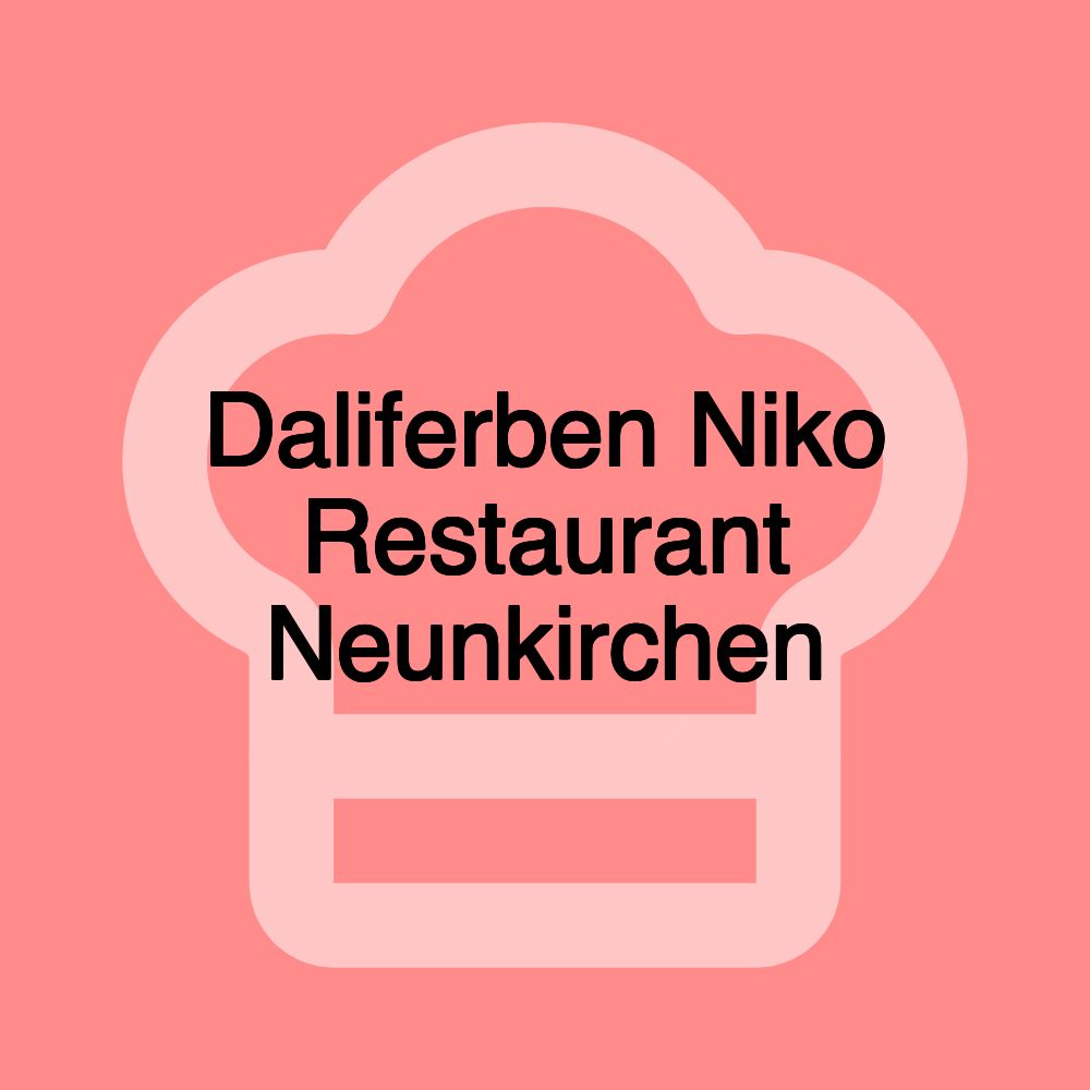 Daliferben Niko Restaurant Neunkirchen