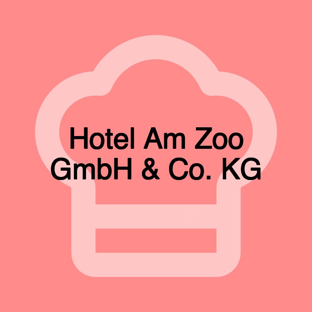 Hotel Am Zoo GmbH & Co. KG