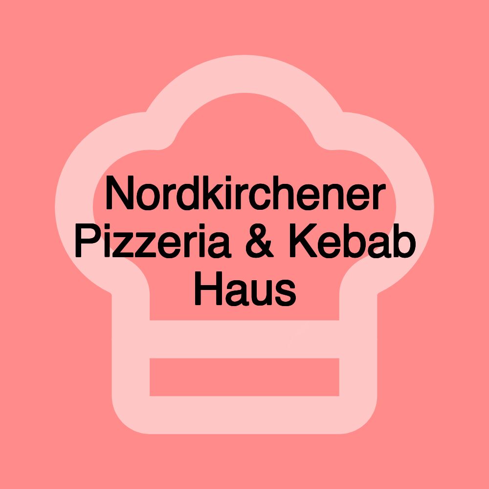 Nordkirchener Pizzeria & Kebab Haus