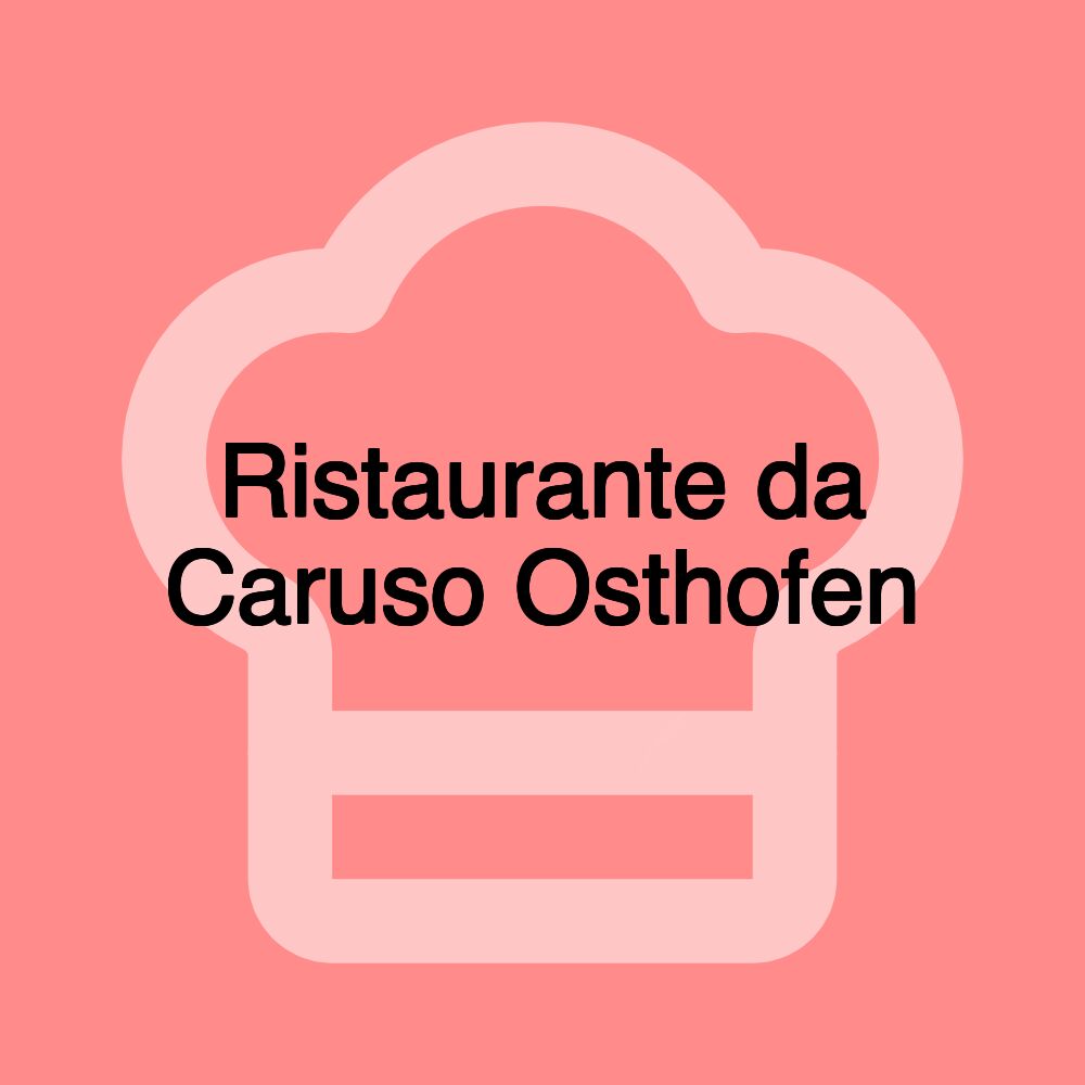 Ristaurante da Caruso Osthofen