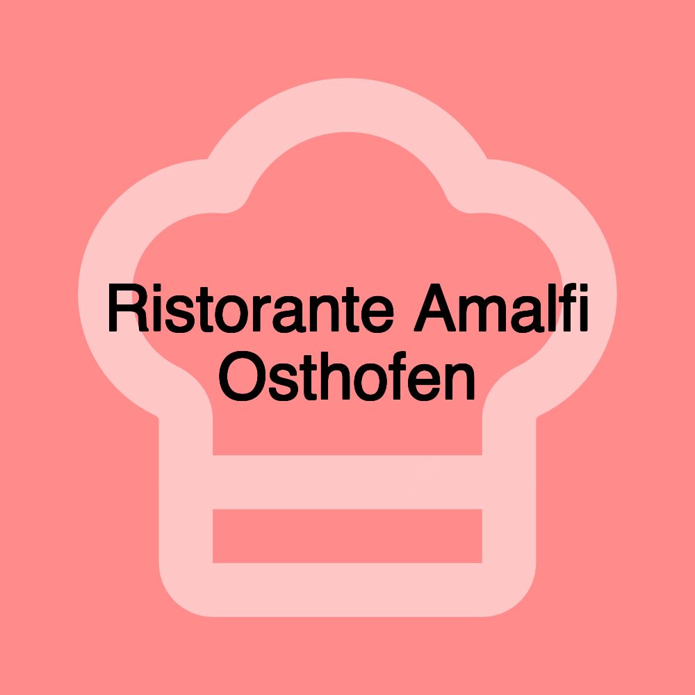 Ristorante Amalfi Osthofen