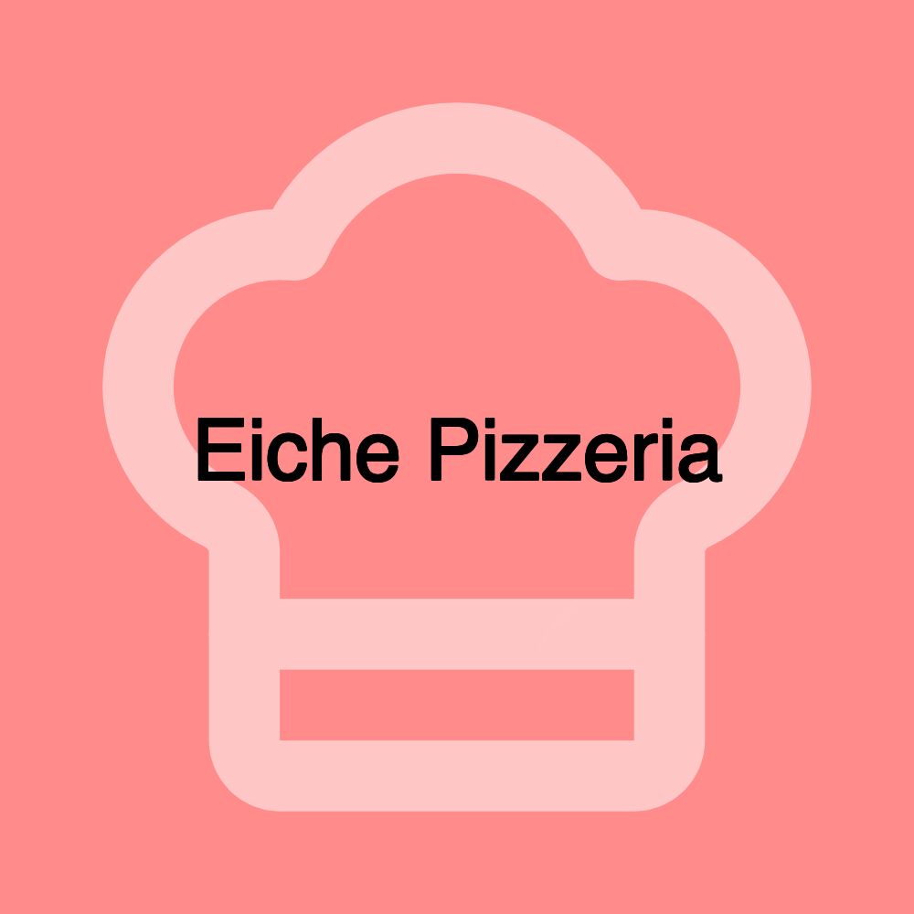 Eiche Pizzeria