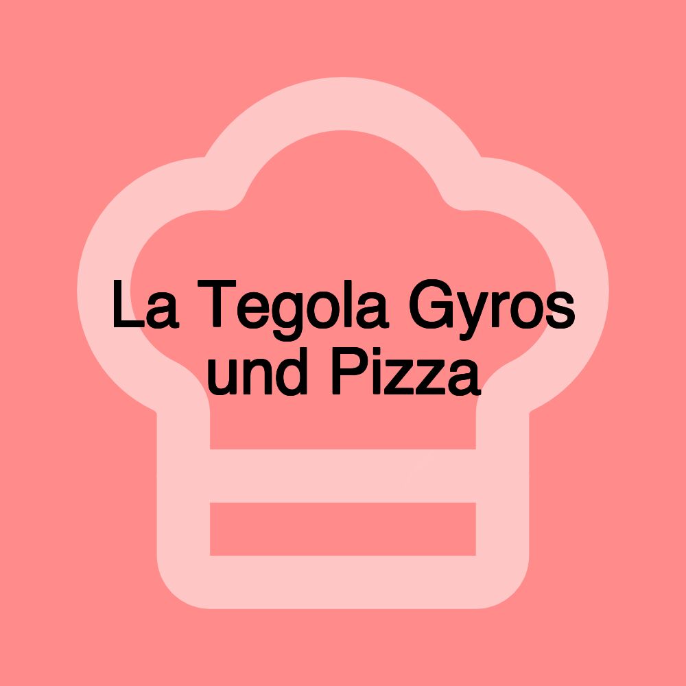 La Tegola Gyros und Pizza