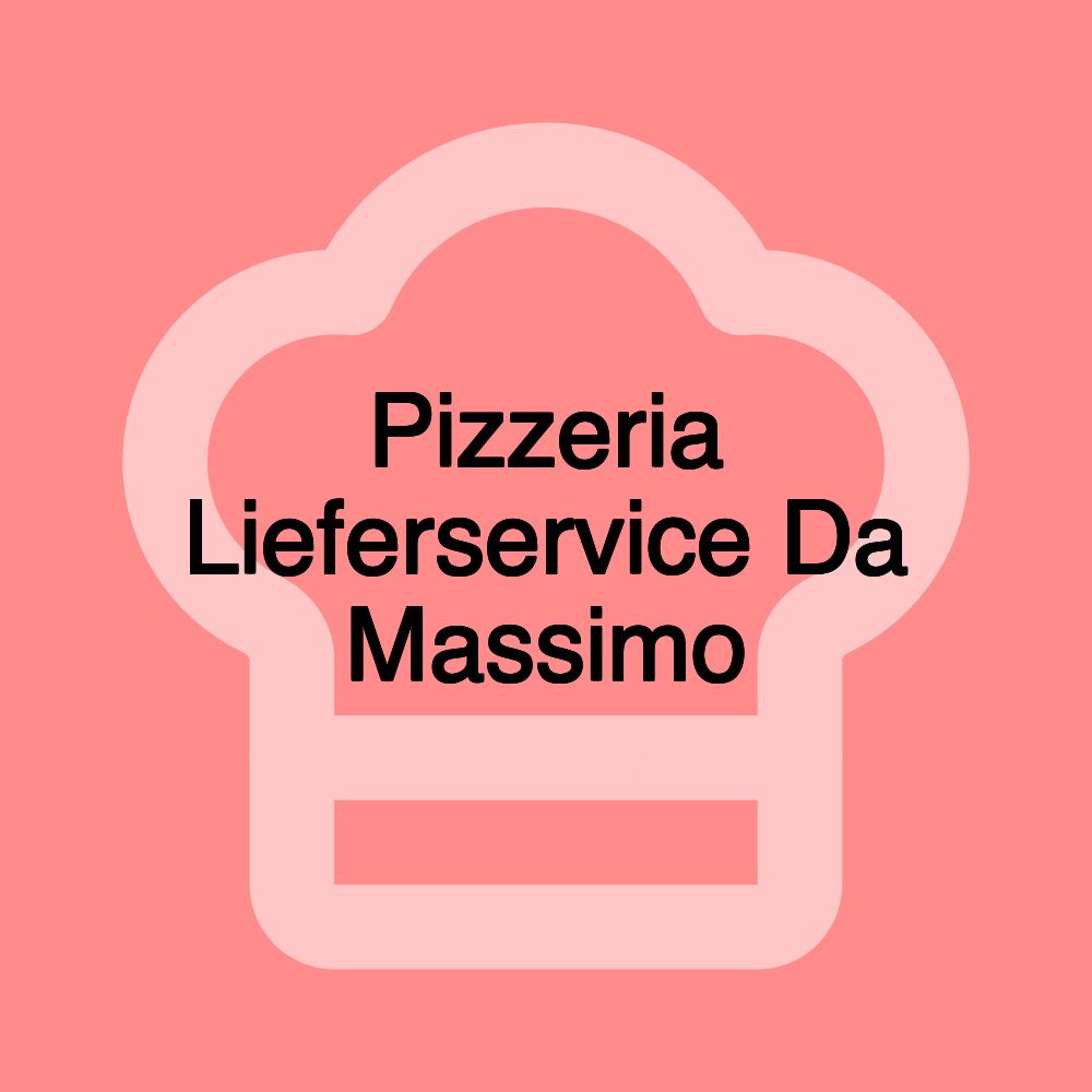 Pizzeria Lieferservice Da Massimo