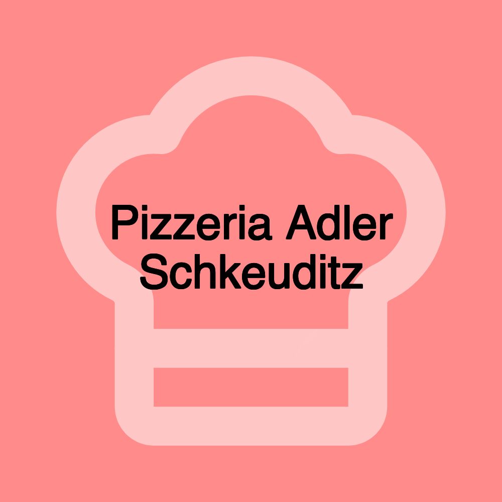 Pizzeria Adler Schkeuditz