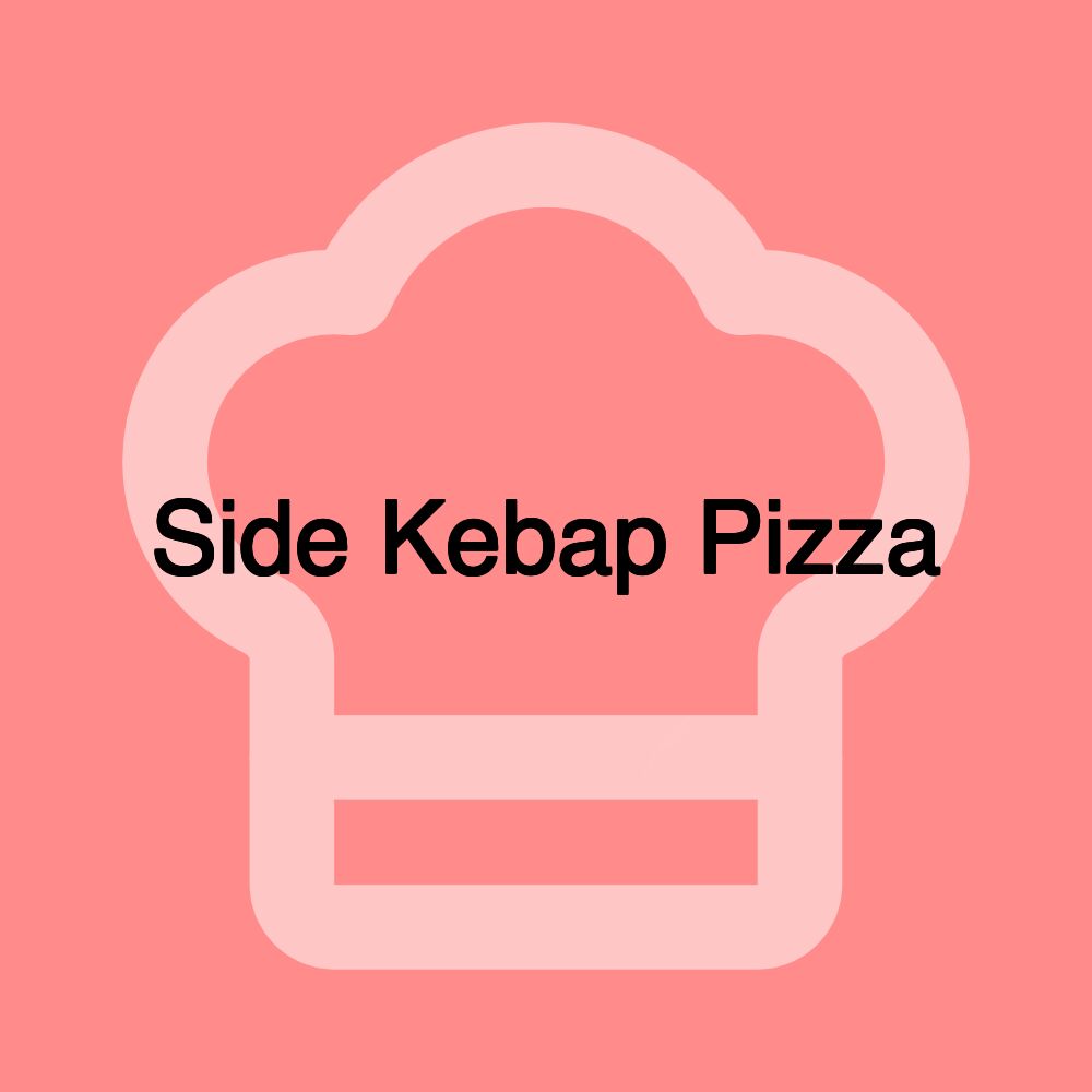 Side Kebap Pizza