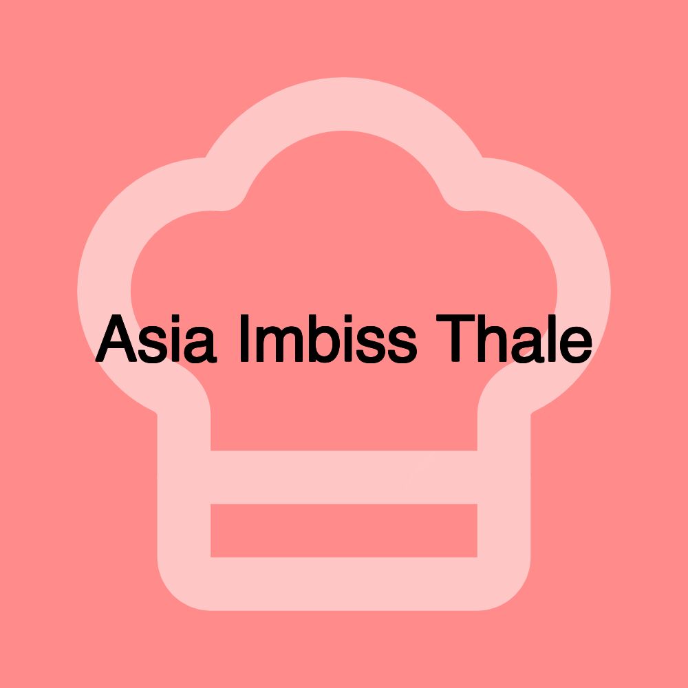 Asia Imbiss Thale