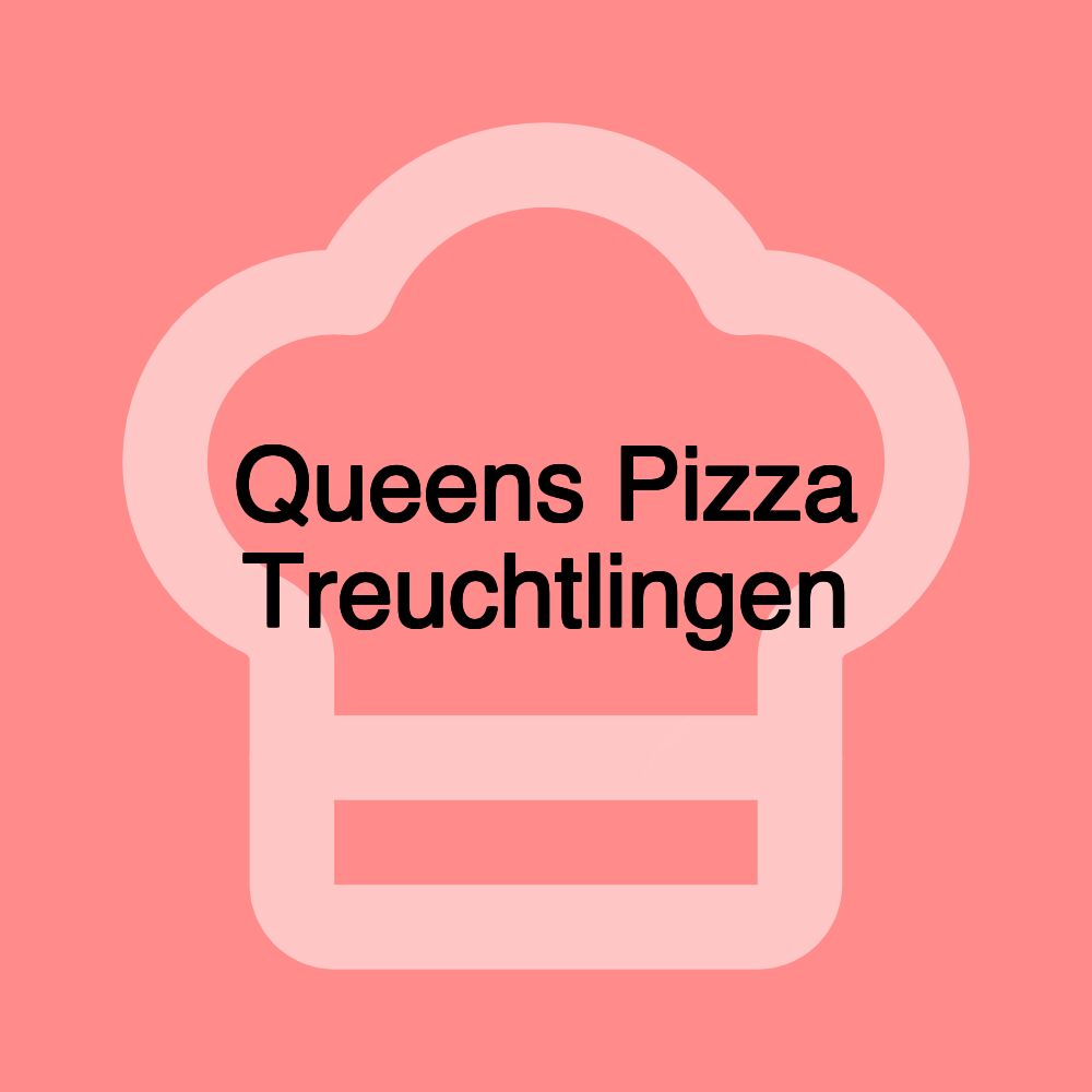 Queens Pizza Treuchtlingen