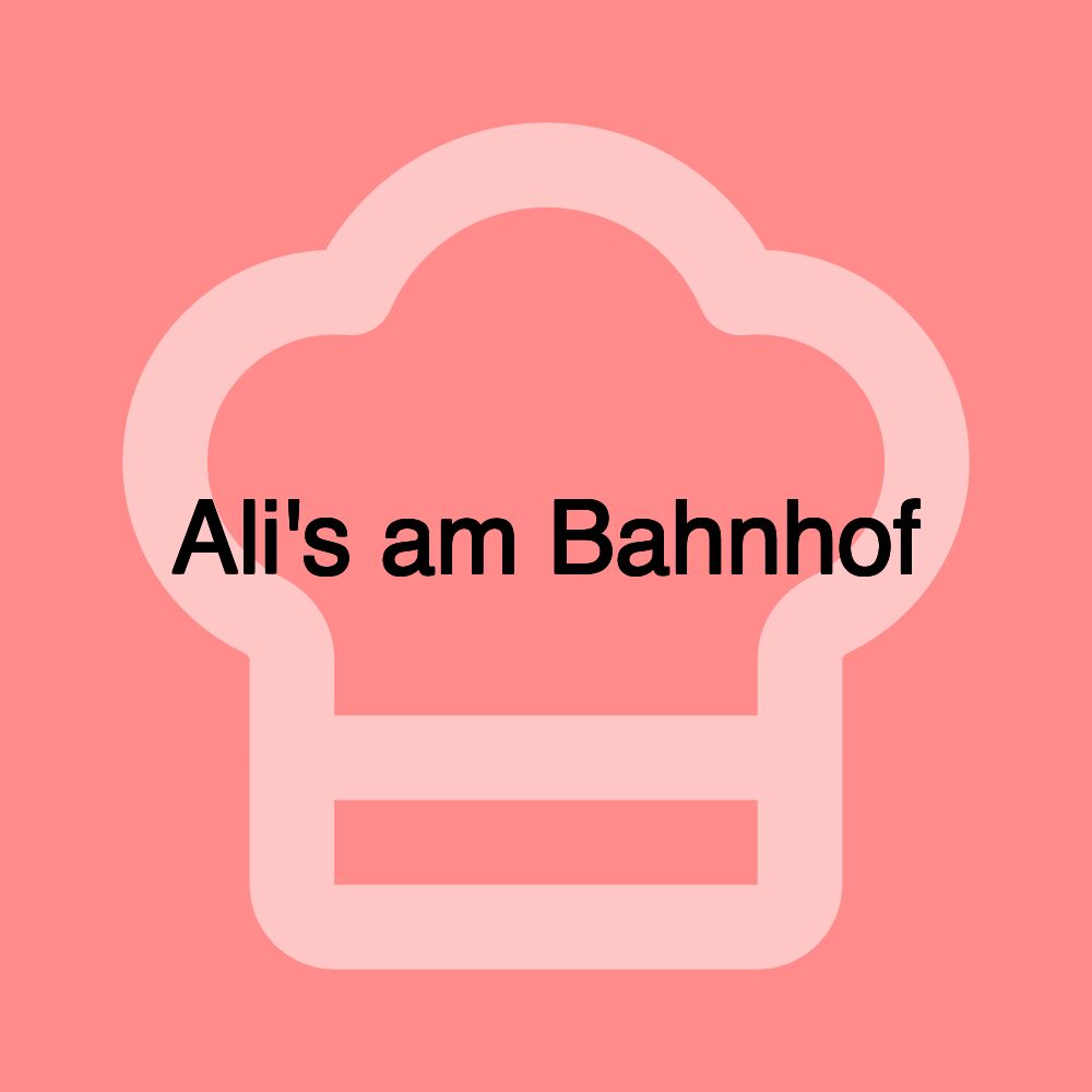 Ali's am Bahnhof