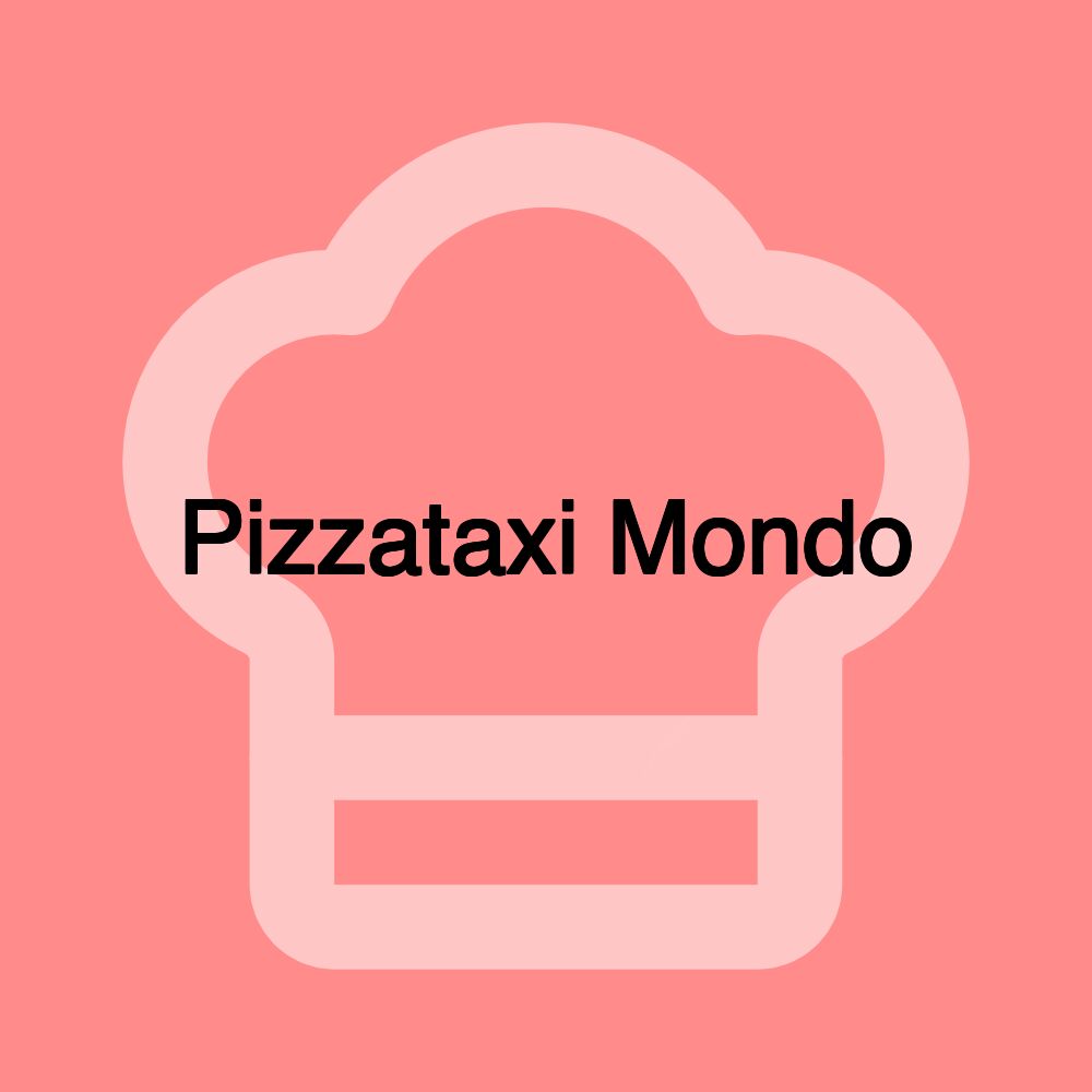 Pizzataxi Mondo