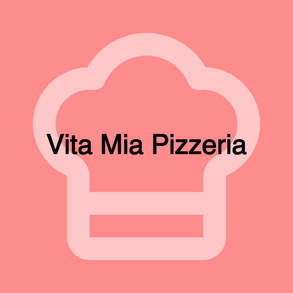 Vita Mia Pizzeria