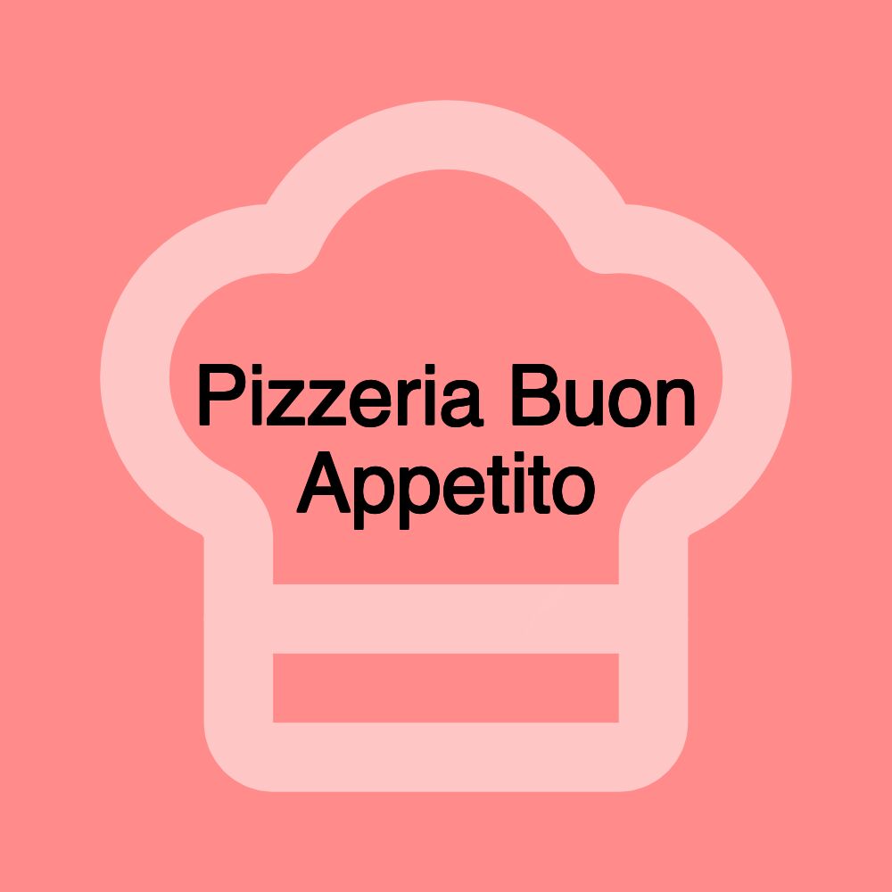 Pizzeria Buon Appetito