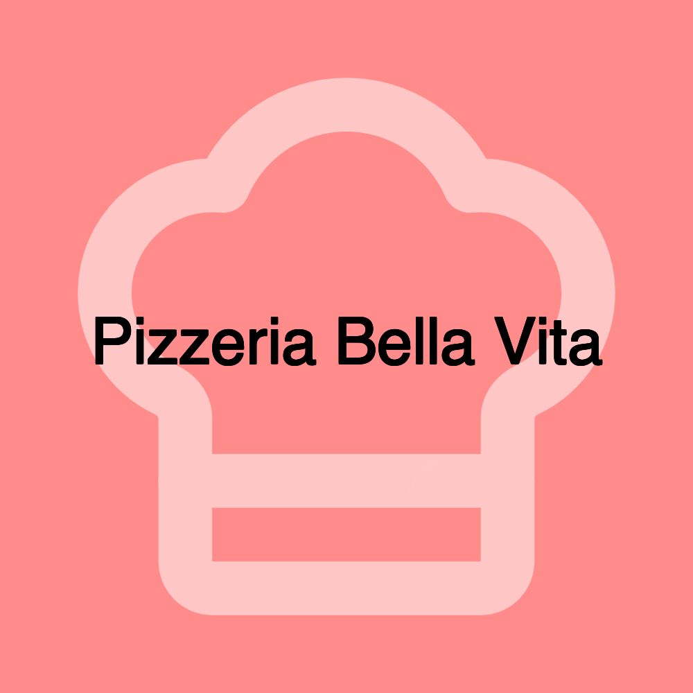 Pizzeria Bella Vita