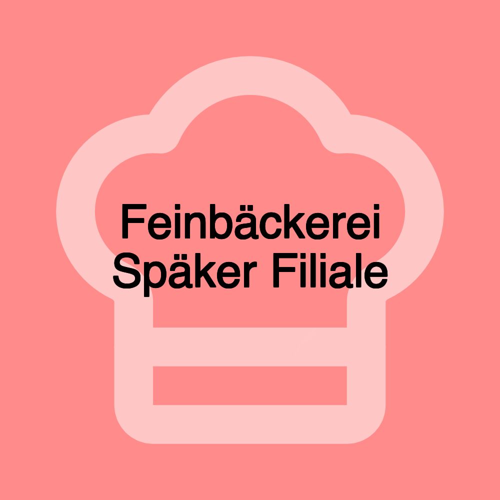 Feinbäckerei Späker Filiale