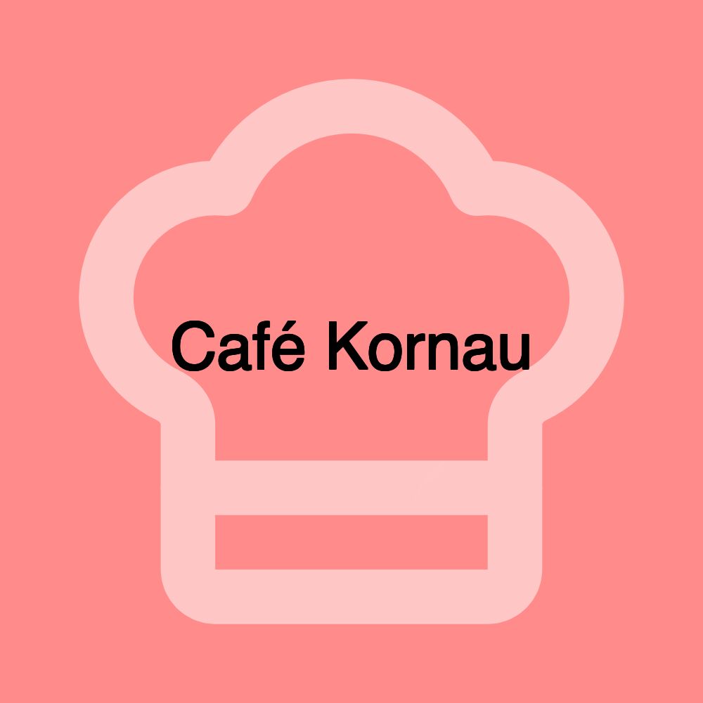 Café Kornau