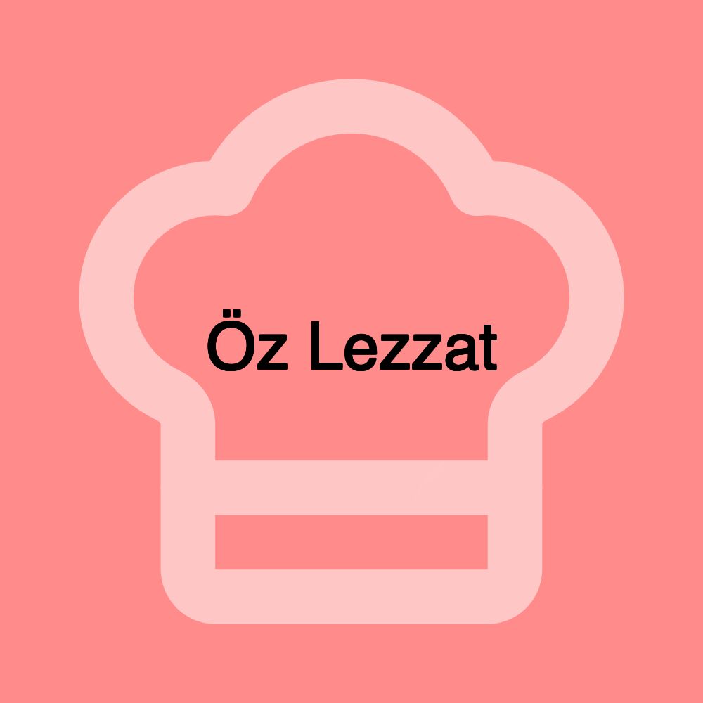 Öz Lezzat