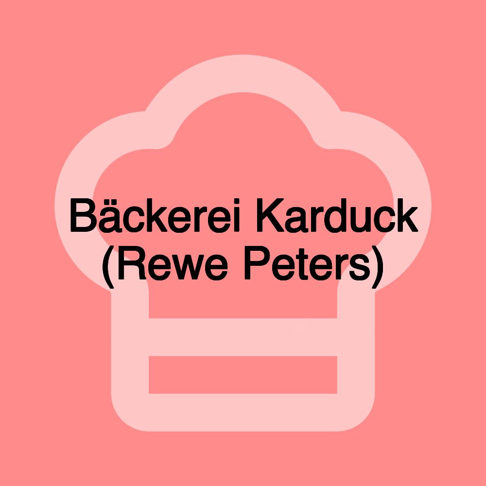 Bäckerei Karduck (Rewe Peters)