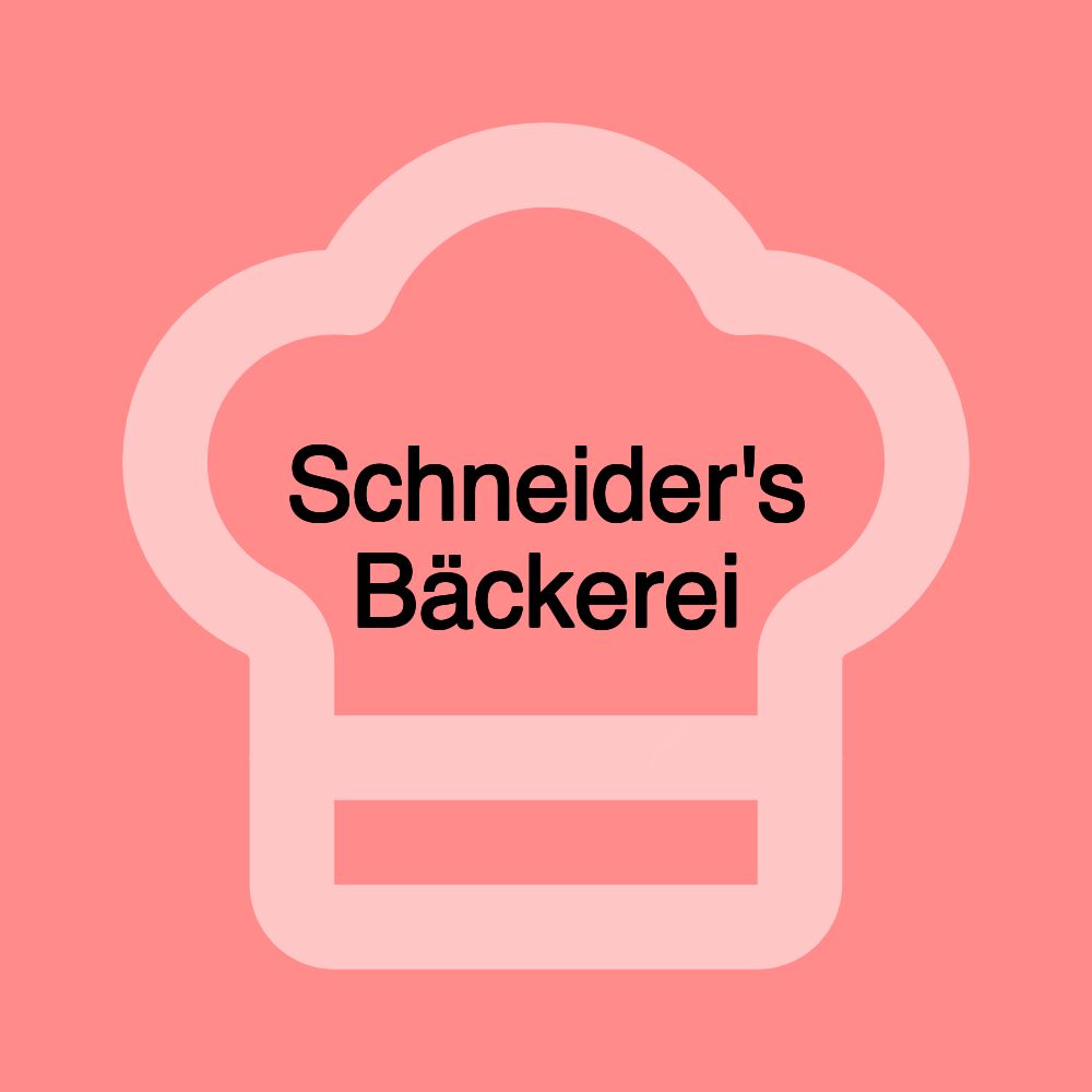 Schneider's Bäckerei