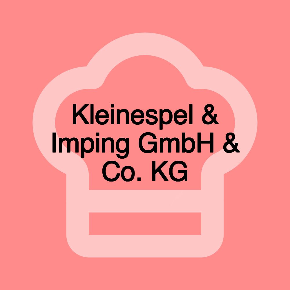 Kleinespel & Imping GmbH & Co. KG