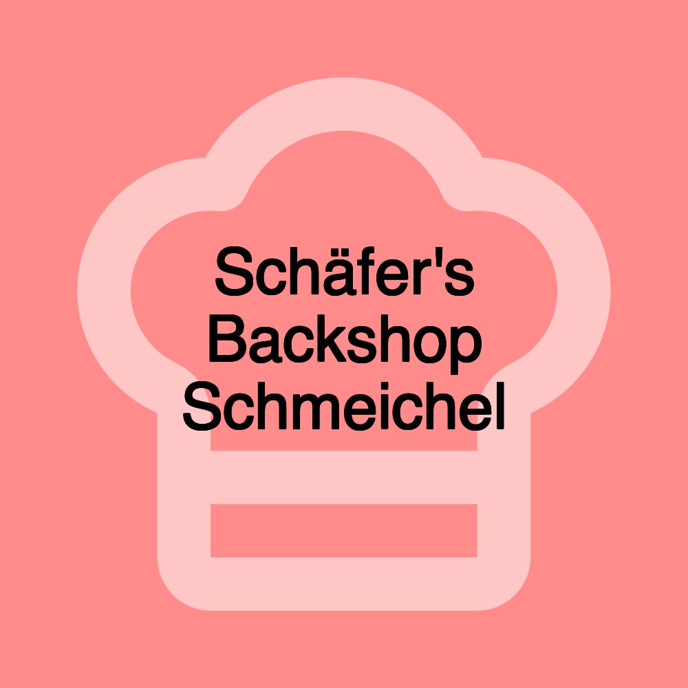 Schäfer's Backshop Schmeichel