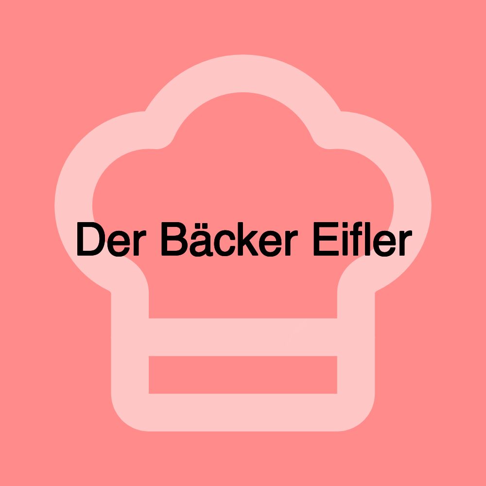 Der Bäcker Eifler