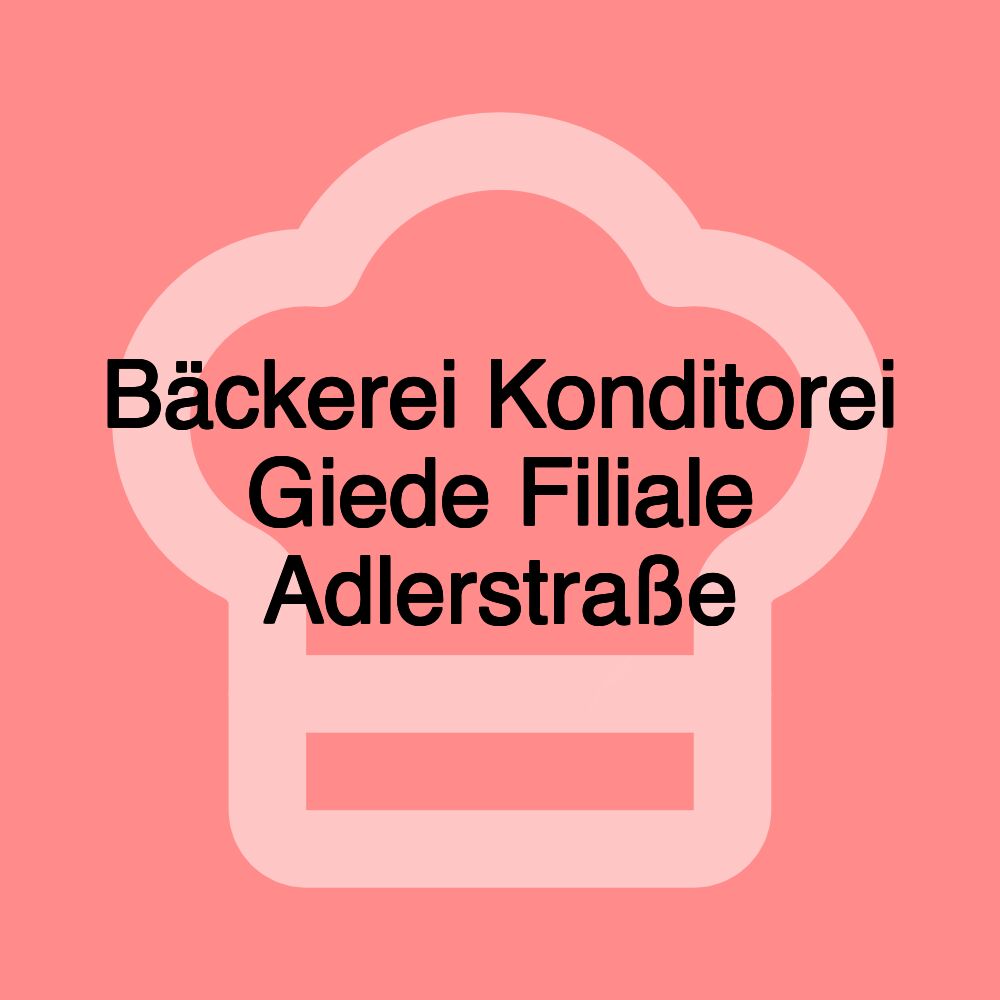 Bäckerei Konditorei Giede Filiale Adlerstraße