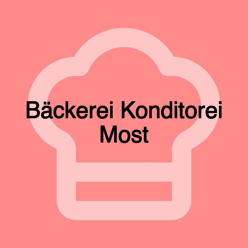 Bäckerei Konditorei Most