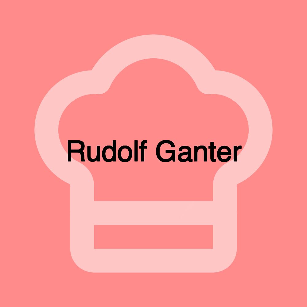 Rudolf Ganter