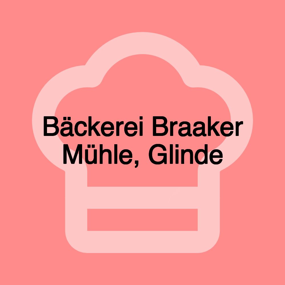 Bäckerei Braaker Mühle, Glinde